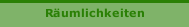 Räumlichkeiten